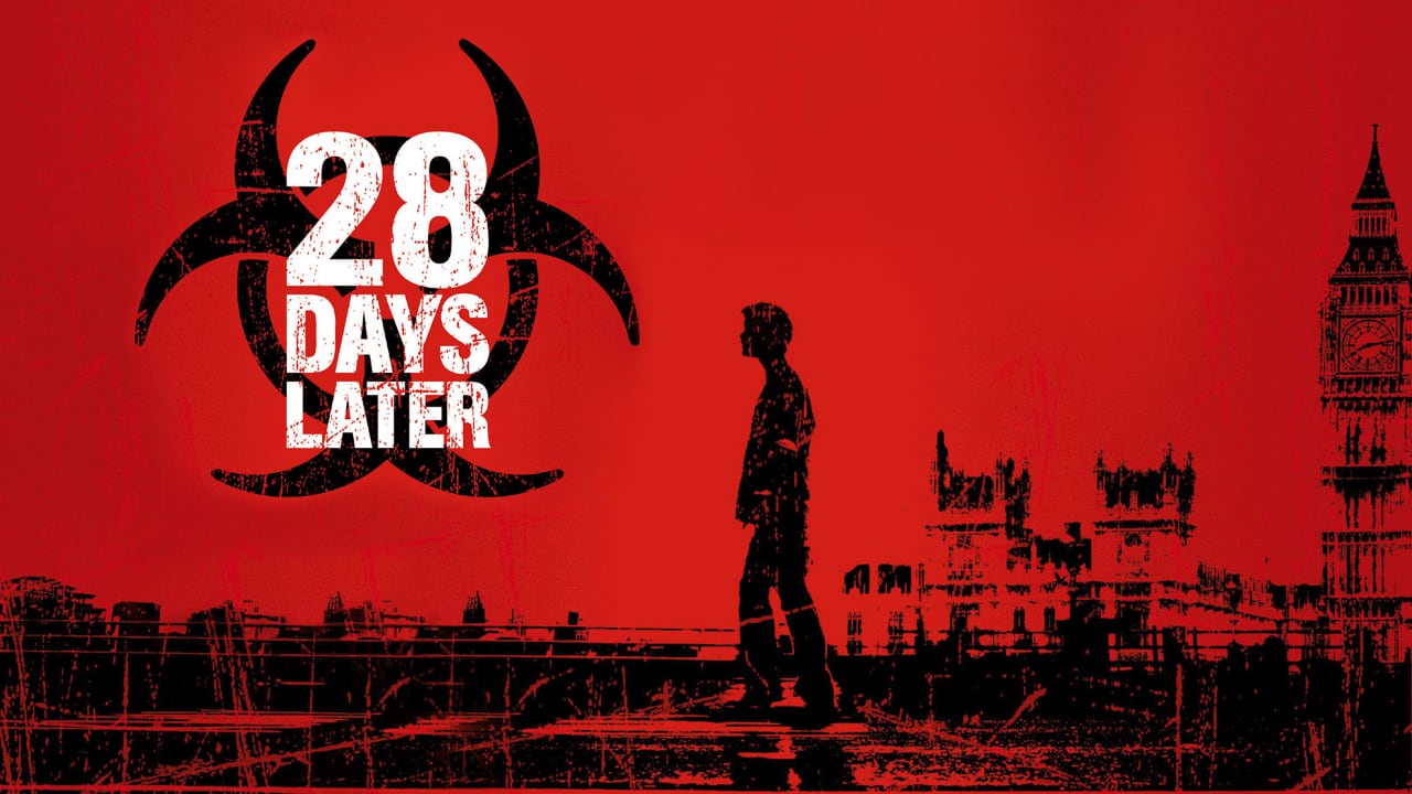 28 Days Later (2002)
