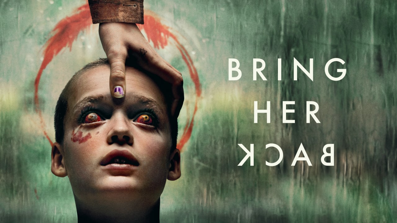 Bring Her Back (2025)