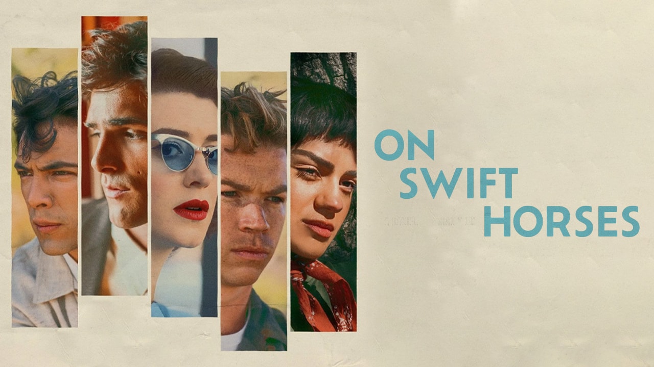 On Swift Horses (2024)