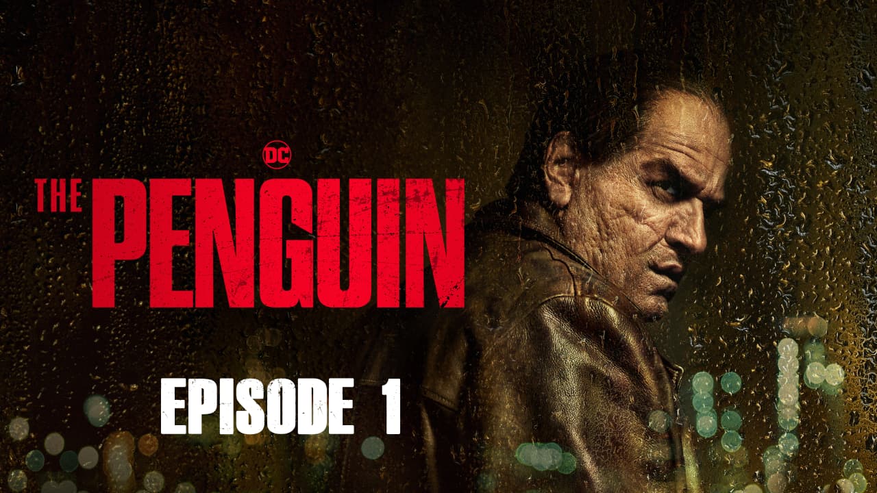 The Penguin: Season 1, Episode 1 – After Hours