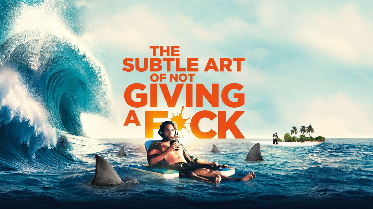 The Subtle Art of Not Giving a F*ck (2023)